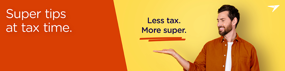 Super tips at tax time